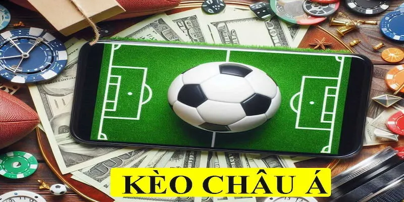 Kèo châu á trở thành thể loại quốc dân trong cá cược bóng đá